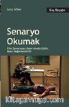 Senaryo Okumak & Film Senaryosu Nasıl Analiz Edilir, Nasıl Değerlendirilir