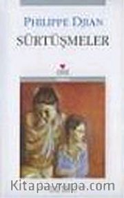 Sürtüşmeler