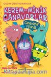 Kerem İle Minik Canavarlar / Canavarlar Firarda