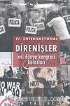 IV. Enternasyonal Direnişler: XV. Dünya Kongresi Kararları