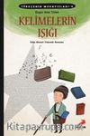 Kelimelerin Işığı / Türkçenin Muhafızları 4