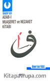 Gençler İçin Adab-ı Muaşeret ve Nezaket Kitabı