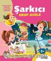 Şarkıcı Olmak İstiyorum