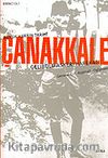 Büyük Harbin Tarihi: Çanakkale & Gelibolu Askeri Harekatı (2 Cilt)