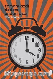 Zamanı Azdı Dedem Ondan Azdı