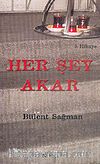 Her Şey Akar