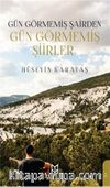 Gün Görmemiş Şairden Gün Görmemiş Şiirler