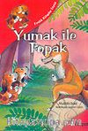 Fındık Kitaplar Dizisi: Yumak ile Topak