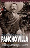 Meksika Halk Kahramanı Pancho Villa  