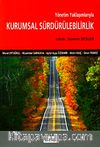 Yönetim Yaklaşımlarıyla Kurumsal Sürdürülebilirlik