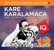 Kare Karalamaca 12 <br /> Eşsiz Geometri ve Mantık Oyunları 
