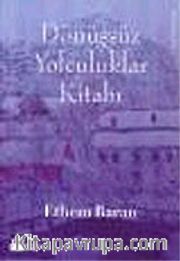 Dönüşsüz Yolculuklar Kitabı