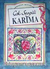 Çok Sevgili Karıma
