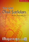 Gitar Eşlikli Okul Şarkıları