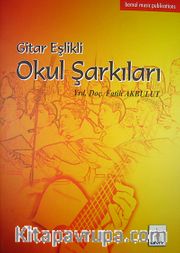 Gitar Eşlikli Okul Şarkıları