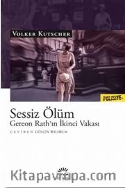 Sessiz Ölüm <br /> Gereon Rath’ın İkinci Vakası