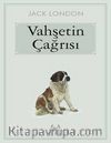Vahşetin Çağrısı