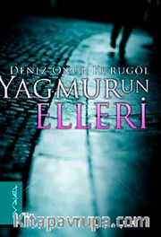 Yağmurun Elleri