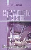 Mağazacılıkta Atmosfer