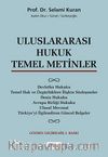 Uluslararası Hukuk Temel Metinler