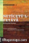 Neticetü'l Fetava & Şeyhülislam Fetvaları