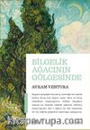 Bilgelik Ağacının Gölgesinde
