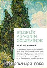 Bilgelik Ağacının Gölgesinde
