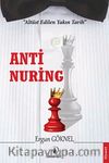 Anti Nuring & Altüst Edilen Yakın Tarih