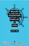 Modern Düşüncenin Bunalımı ve Doğu
