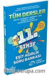 11.Sınıf Eşit Ağırlık Tüm Dersler Soru Bankası