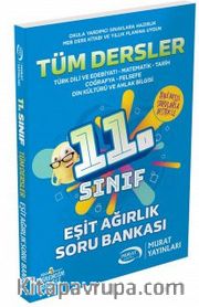 11.Sınıf Eşit Ağırlık Tüm Dersler Soru Bankası