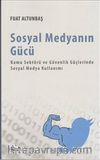 Sosyal Medyanın Gücü