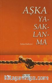 Aşka Yasaklanma