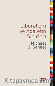 Liberalizm ve Adaletin Sınırları