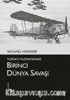 Yüzüncü Yıldönümünde Birinci Dünya Savaşı