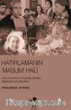 Hatırlamanın Masum Hali