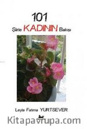 101 Şiirle Kadının Bakışı