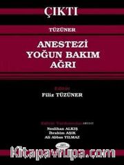 Anestezi - Yoğun Bakım - Ağrı
