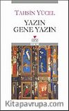 Yazın Gene Yazın