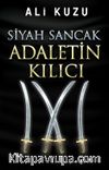Siyah Sancak Adaletin Kılıcı