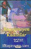 Başeğmeyen Kadınlar