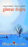 Güneşe Doğru