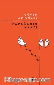 Papağanın Vaazı 