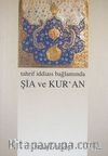 Tahrif İddiasında Bağlamında Şia ve Kur'an