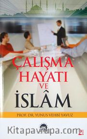 Çalışma Hayatı ve İslam