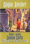 Göğün Ateşleri / Zaman Çarkı 5. Cilt (1.Kitap)