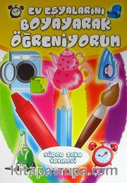 Ev Eşyalarını Boyayarak Öğreniyorum