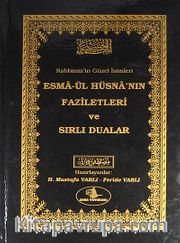 Esma-ül Hüsna'nın Faziletleri ve Sırlı Duaları