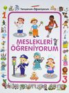 Meslekleri Öğreniyorum / Tanıyorum Öğreniyorum