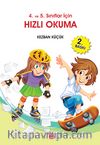 4. ve 5. Sınıflar İçin Hızlı Okuma